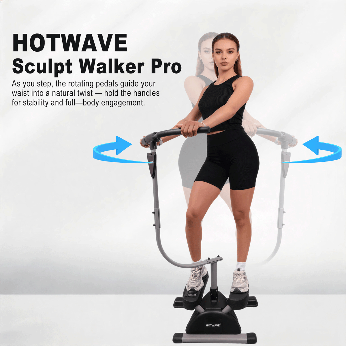 HOTWAVE Sculpt Walker Pro